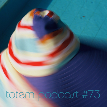 Totem Podcast 0073HQ